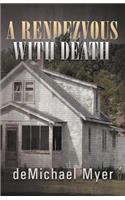 Rendezvous with Death