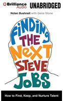 Finding the Next Steve Jobs