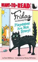 Playdates Are Not Scary!