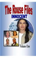The Rouse Files: We Are Innocent
