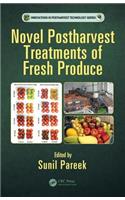 Novel Postharvest Treatments of Fresh Produce