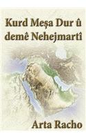 Kurd Mesa Dur U Deme Nehejmarti