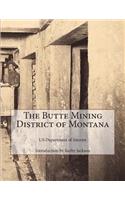 Butte Mining District of Montana