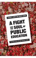 Fight for the Soul of Public Education