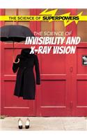 The Science of Invisibility and X-Ray Vision