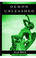 Demon Unleashed: (2 Day-Walker Saga)