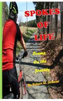 Spokes of Life: Poems on the Journey