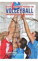 Mental Toughness Training for Volleyball