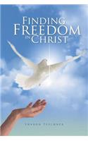 Finding Freedom in Christ