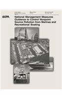National Management Measures to Control Nonpoint Source Pollution from Marinas and Recreational Boating