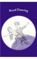 Royal Dancing