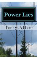 Power Lies