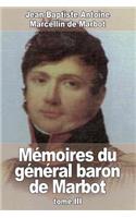 Mémoires du général baron de Marbot
