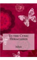 To the Cynic Heracleios