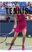 Il Programma Di Allenamento Di Forza Completo Per Il Tennis: Aumenta Potenza, Flessibilita, Velocita, Agilita E Resistenza Attraverso Un Allenamento Di Forza Ed Un'alimentazione Adeguata
