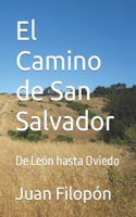 Camino de San Salvador: De León hasta Oviedo