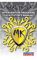 MORAL KOMBAT 1 to 10 Intervention Programs Facilitator's Manual