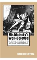 His Majesty's Well-Beloved