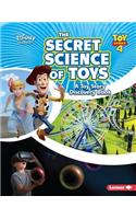 The Secret Science of Toys
