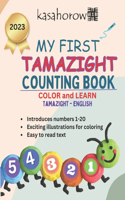My First Tamazight Counting Book: Colour and Learn 1 2 3(1 Love with Tamazight)
