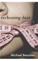 Reckoning Daze: (English)