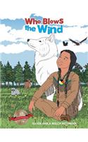 Who Blows the Wind
