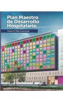 Plan Funcional para la Ampliacion de un Hospital Pediatrico