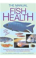 The Manual of Fish Health