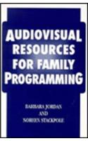 Audiovisual Resources for Family Programming