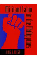 Militant Labor In The Philippines