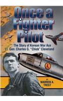 Once a Fighter Pilot