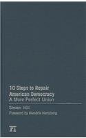 10 Steps to Repair American Democracy