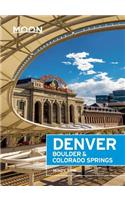 Moon Denver, Boulder & Colorado Springs (First Edition)