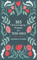 365 Encouraging Prayers for Teen Girls