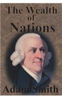 The Wealth of Nations: Complete Five Unabridged Books