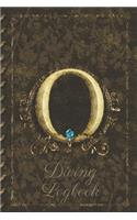O Diving Logbook: Scuba Diving Log Book: Perfect size for Dive Bag. Monogram Initial Design