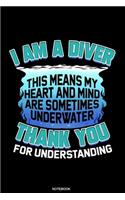 I Am A Diver: Taucher Notizbuch Lustiges Reisetagebuch I Gerätetauchen Unterwasser Tauchbuch für Tauchkurs Abschluss Tauchschein Schnorcheln Urlaub Scuba Diver Ta
