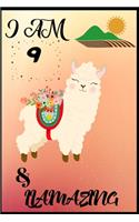 I Am 9 & LLamazing