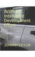 Artificial Intelligent Development Effort