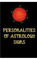 Personalities of Astrology Signs Notebook