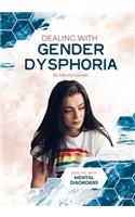 Dealing with Gender Dysphoria