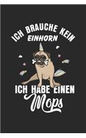 Ich Brauche Kein Einhorn Ich Habe Einen Mops