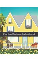 A New Home Maintenance Log Book Journal