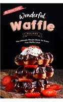 Wonderful Waffle Recipes