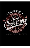 Save The Clock Tower Hill Valley Preservation Society
