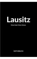 Lausitz: Notizblock - Notizbuch - DIN A5, 120 Seiten - Liniert, Linien, Lined - Notizen, Termine, Planer, Tagebuch, Organisation - Deine Stadt, Dorf, Region 