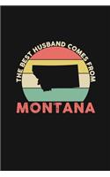 The Best Husband Comes From Montana: Personal Planner 24 month 100 page 6 x 9 Dated Calendar Notebook For 2020-2021 Academic Year Retro Wedding Anniversary notebook for him to jot down 