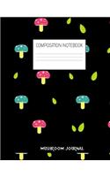 mushroom journal Composition Notebook