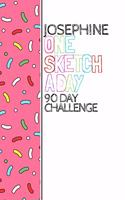 Josephine: Personalized colorful sprinkles sketchbook with name: One sketch a day for 90 days challenge