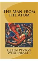 The Man From the Atom
